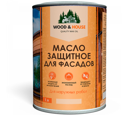 Купить МАСЛО ЗАЩИТНОЕ ДЛЯ ФАСАДОВ WOOD & HOUSE в Нижнем Тагиле, Свердловская область