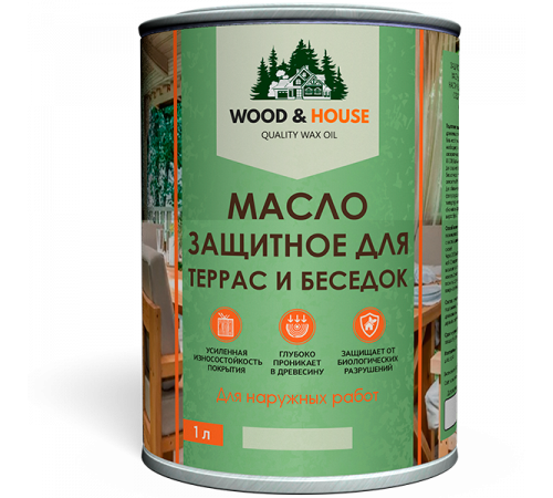 Заказать МАСЛО ЗАЩИТНОЕ ДЛЯ ТЕРРАС И БЕСЕДОК WOOD & HOUSE в Нижнем Тагиле, Свердловская область